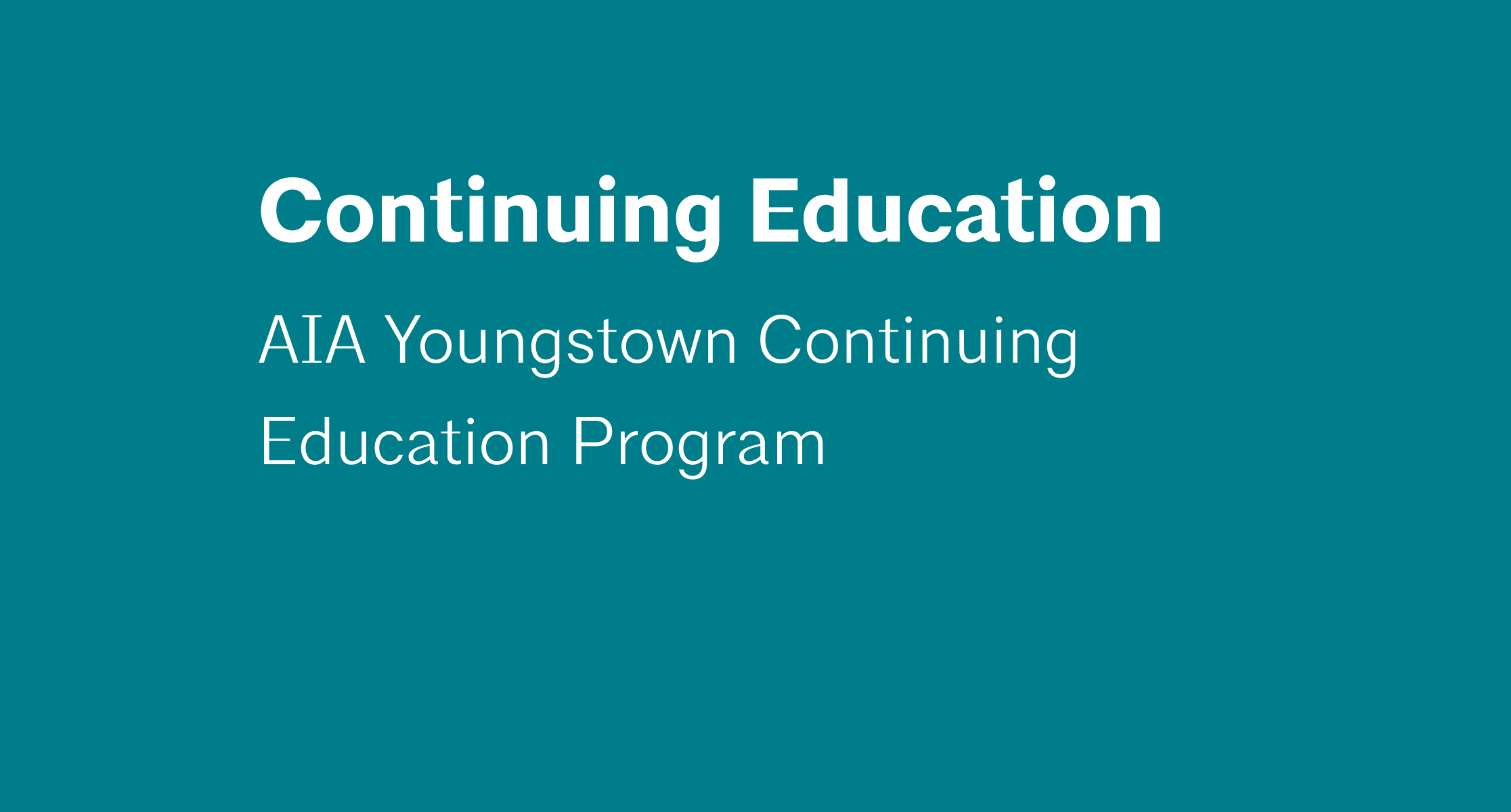 AIA Youngstown Continuing Education Program R8