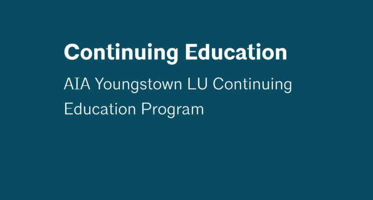 AIA Youngstown LU Continuing Education Program R8